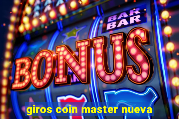 giros coin master nueva